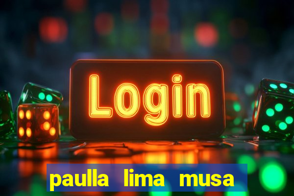 paulla lima musa corinthians nua